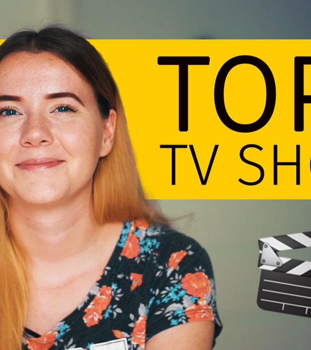 TOP 9 TV SHOWS - Serien, die DU sehen solltest! #CurrentlyWatching