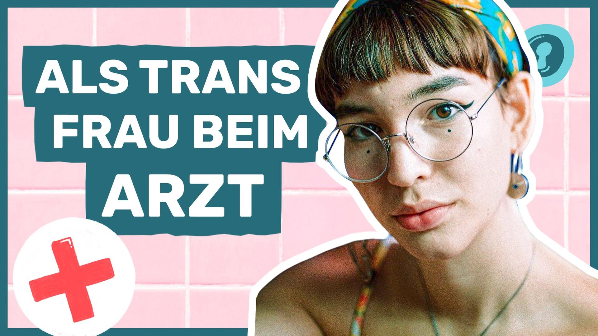 Trans: Wieso Arztbesuche für mich die Hölle waren