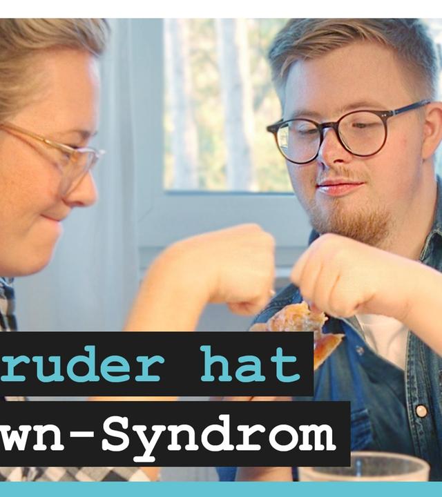 Trisomie 21: So ist es für die große Schwester