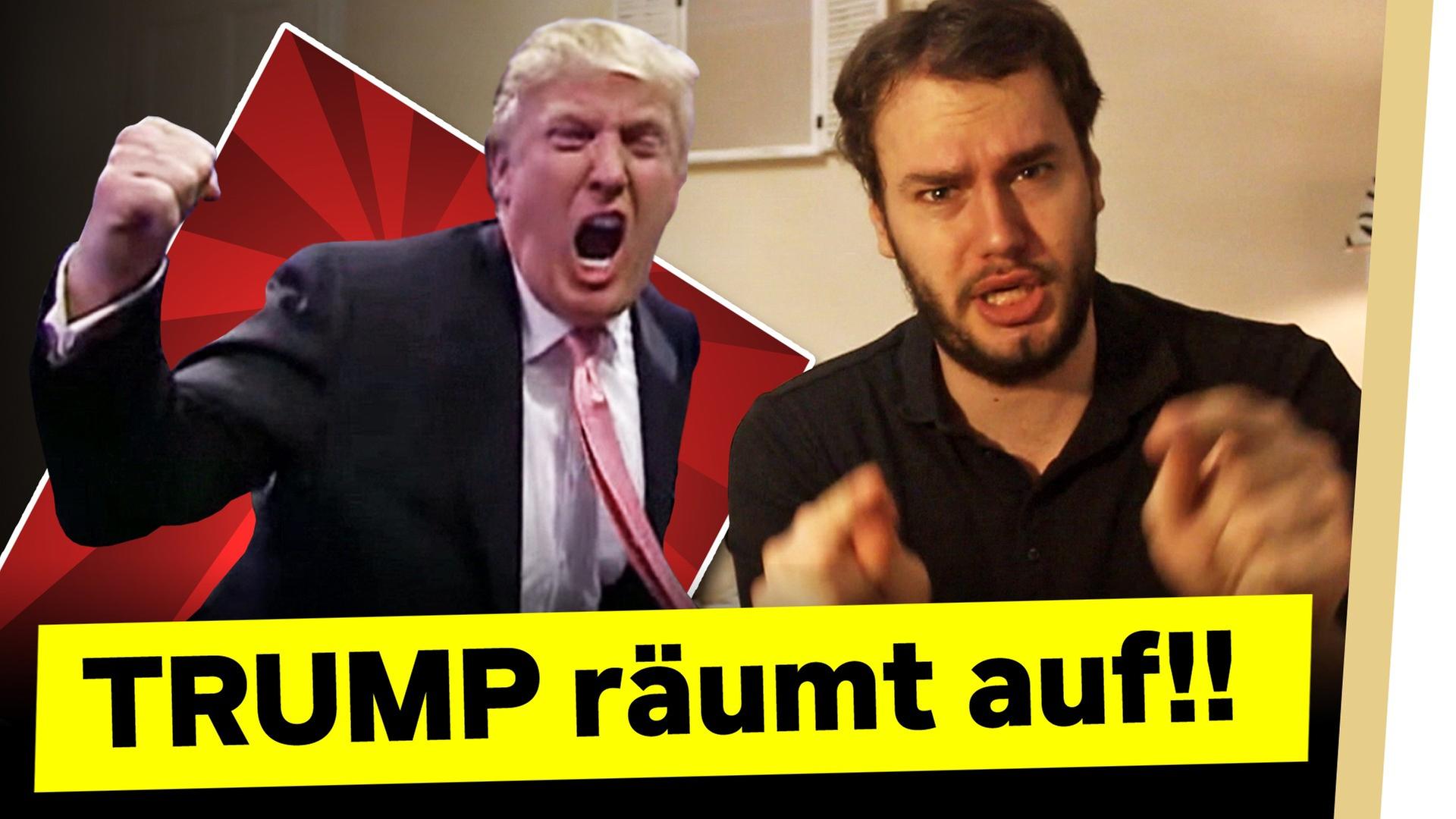 Trump räumt auf!!