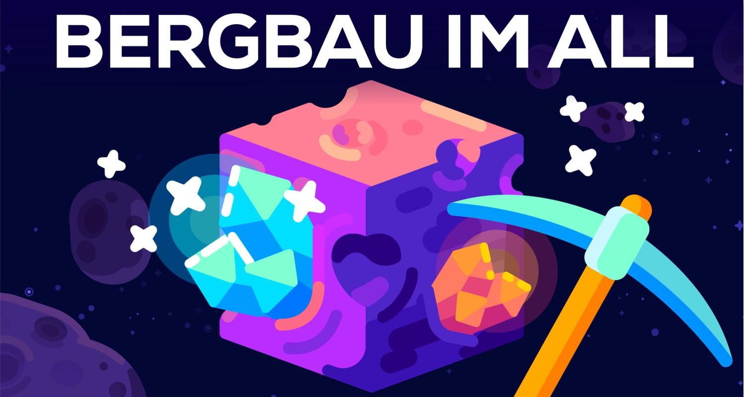 Unermesslicher Reichtum - Bergbau im All