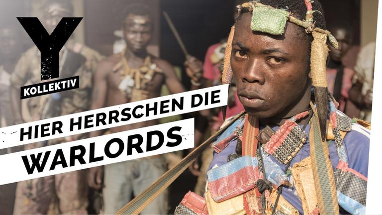 Unter Warlords – Bürgerkrieg im Herzen Afrikas