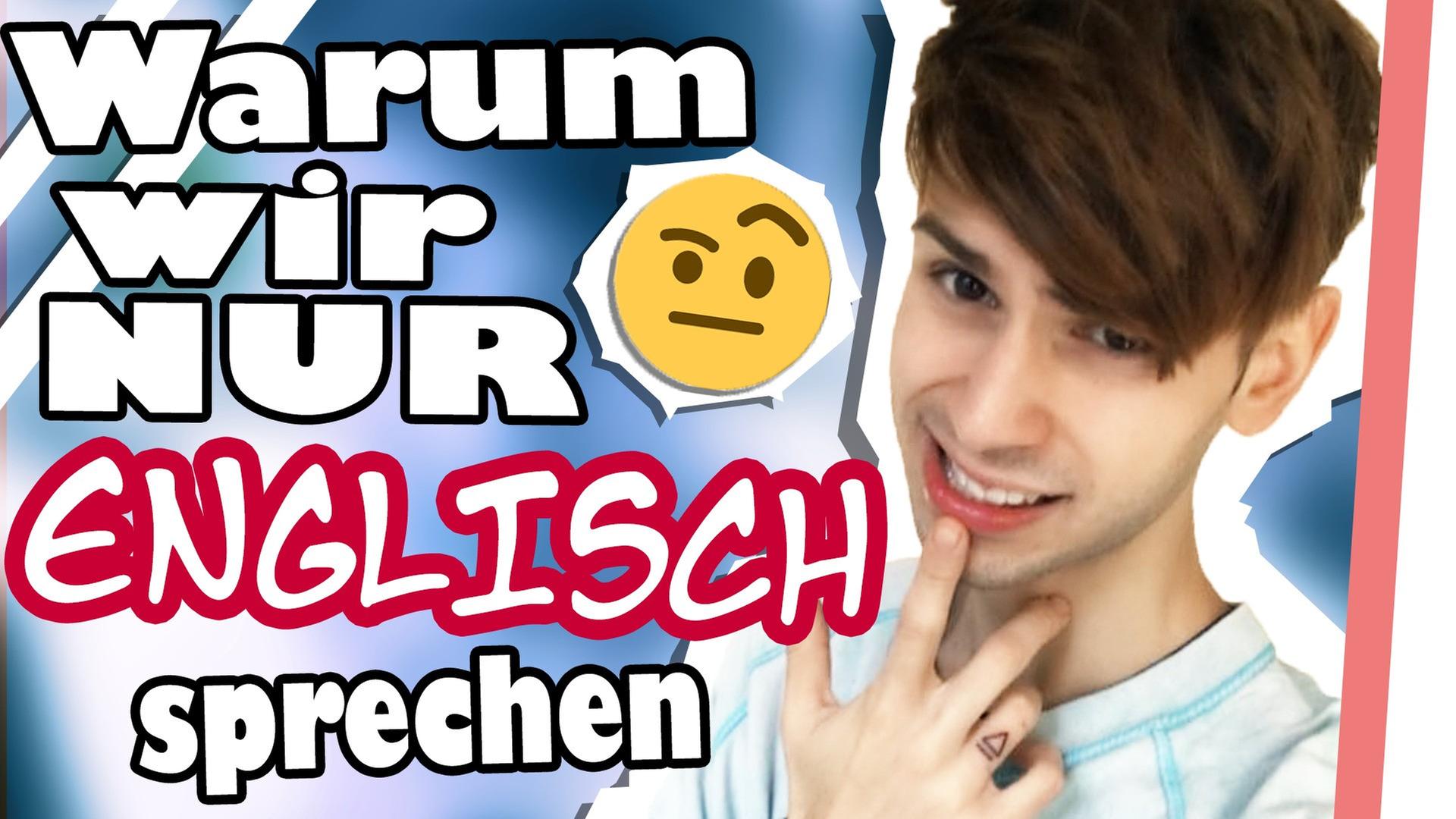 V02_Warum mein Freund und ich nur ENGLISCH sprechen ?