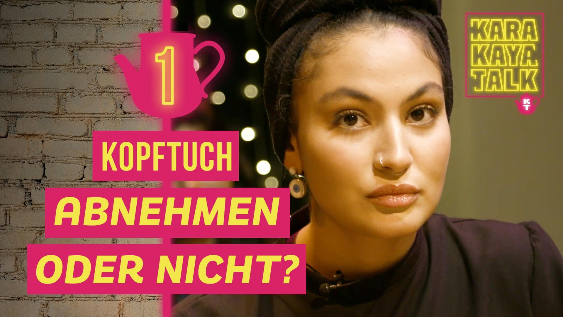 Verkackt – ob mit oder ohne Kopftuch I KARAKAYA TALK