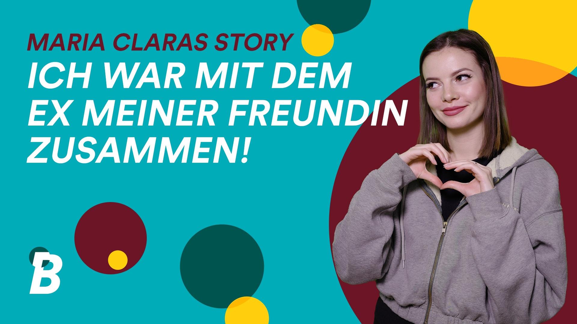 Verliebt in den Ex der Freundin - Maria Clara Groppler kennt das!
