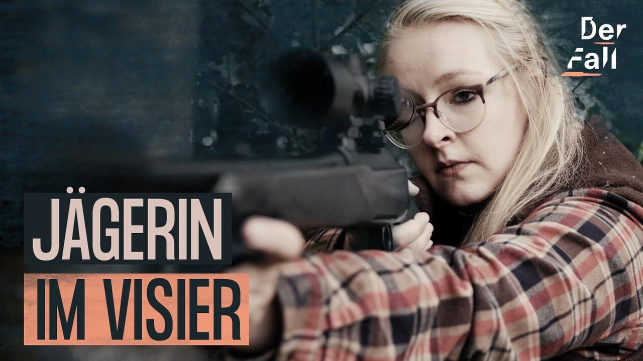 Von der Jägerin zur Gejagten - Der Fall Jana K.