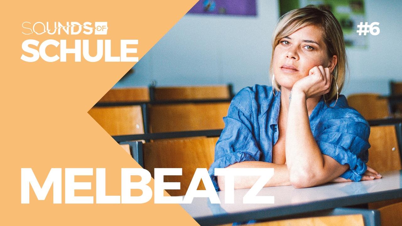Von Kanye West bis Dancehall - MELBEATZ: Die Queen of Beats - Sounds Of „Schule“