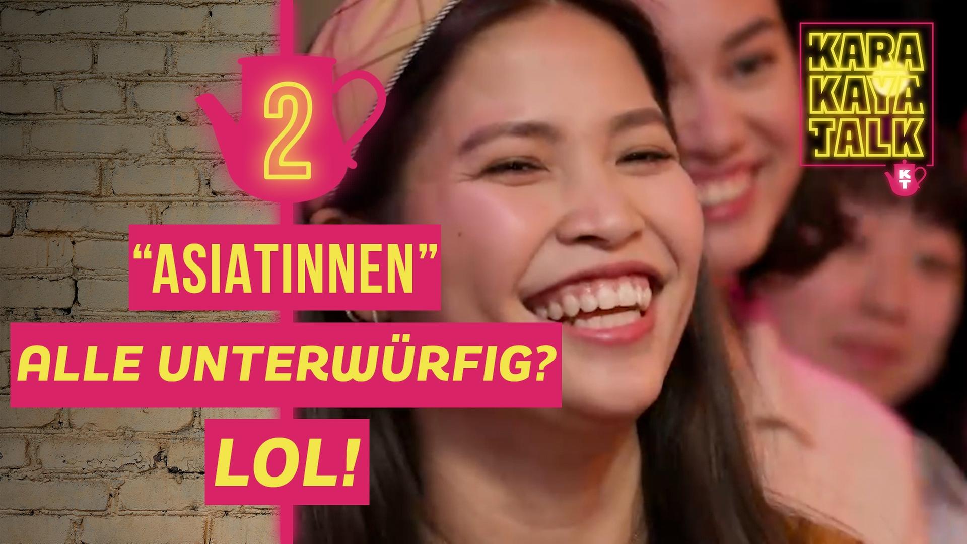 Vorurteile über “Asiaten” im Check: Entçayde dich I KARAKAYA TALK