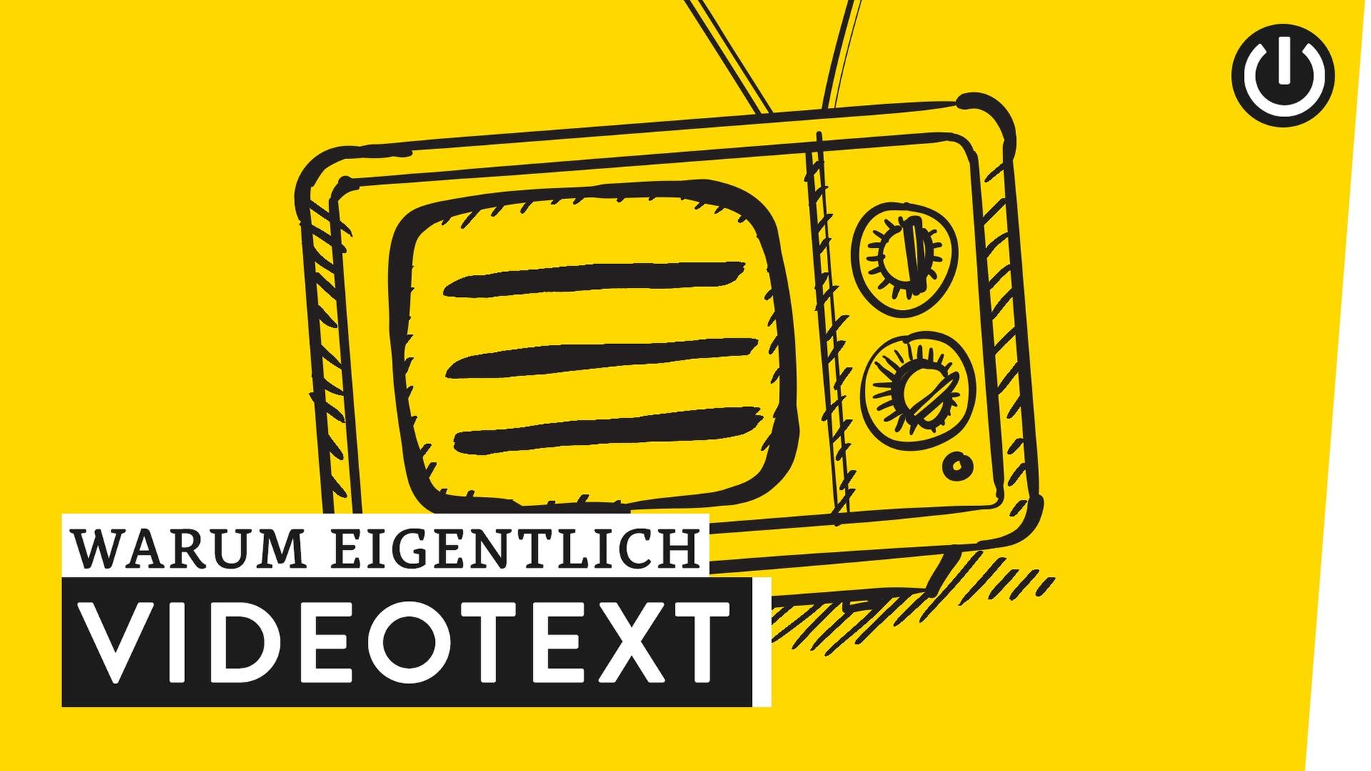Warum gibt's noch Teletext? - Warum eigentlich?