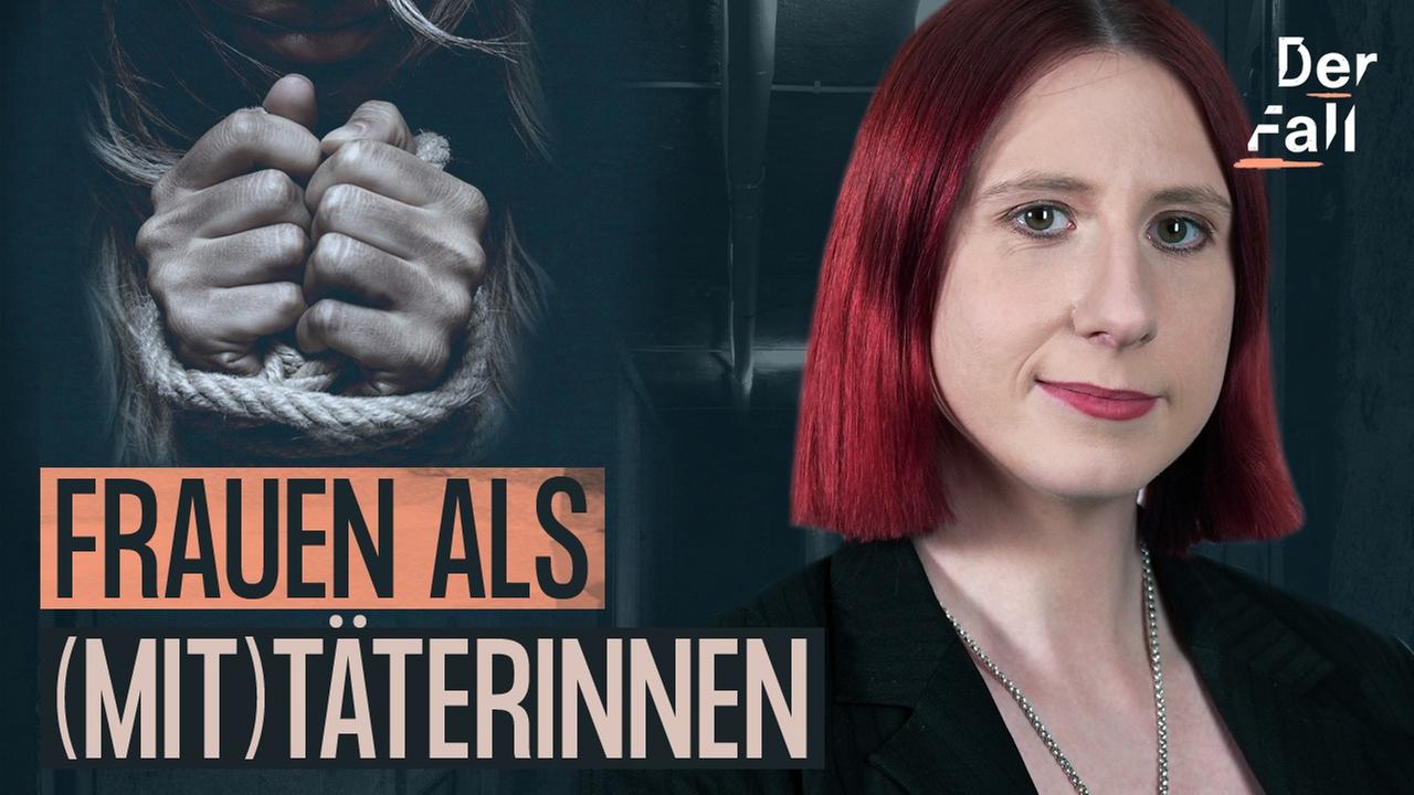 Warum helfen Frauen bei Folter und Missbrauch? - Der Fall Silvia H.
