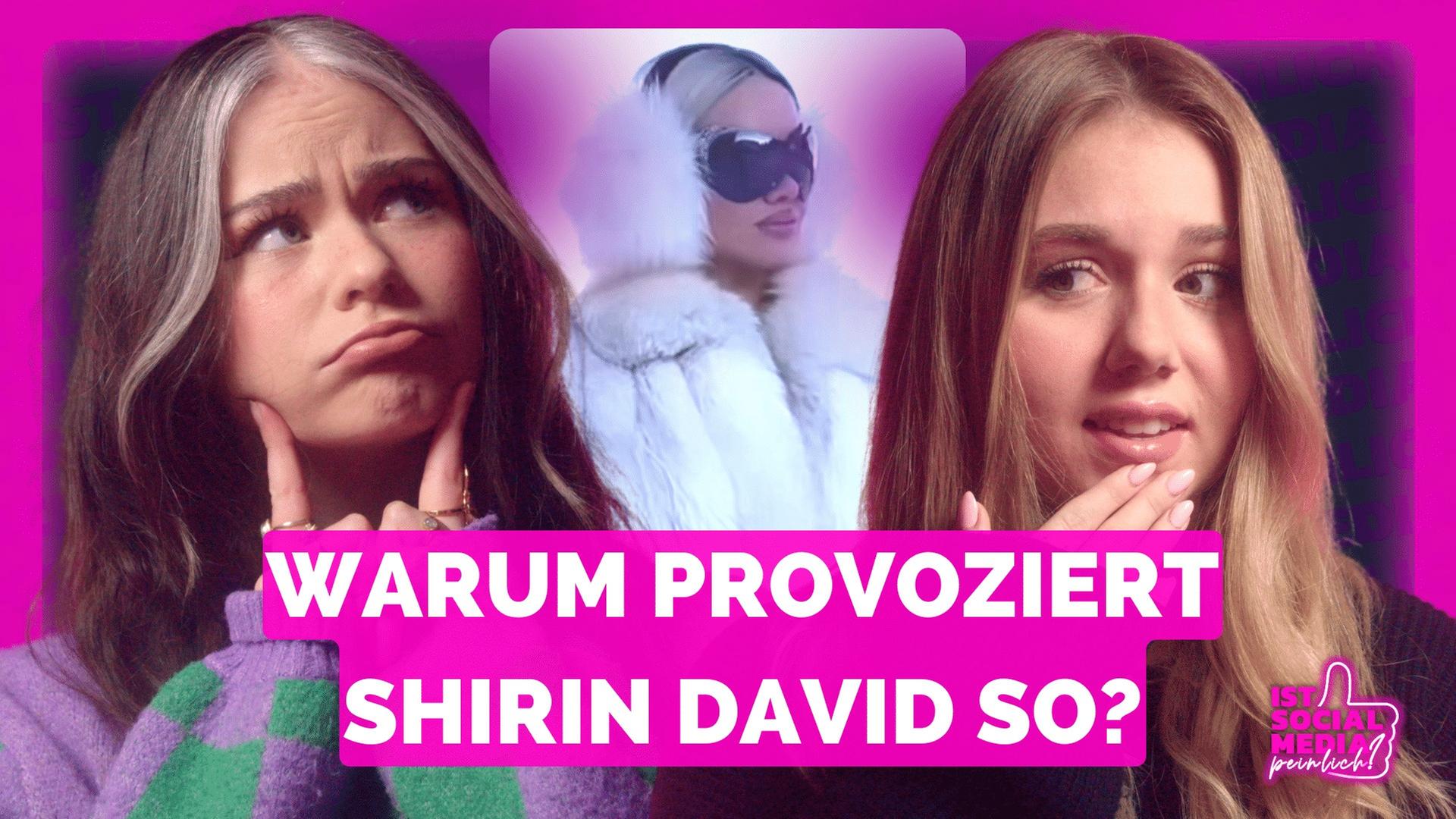 Warum provozieren Shirin David und andere TikToker so? - mit Nadine Breaty & Dalia #6 #ismp