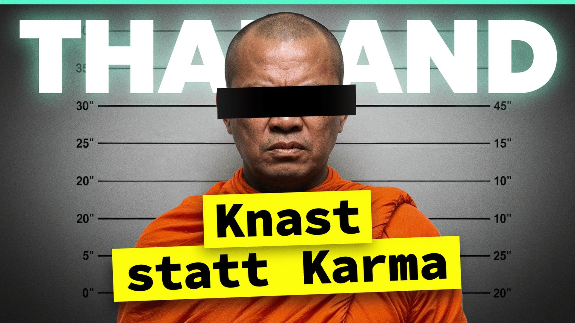 Warum Thailands Mönche ein einziger Skandal sind