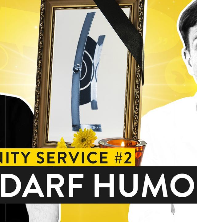 Was darf Humor? - COMMUNITY SERVICE