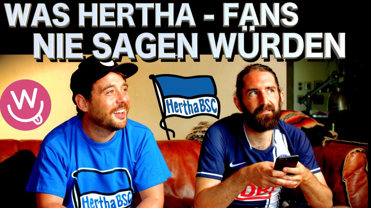 Was Fans von Hertha BSC NIE sagen würden