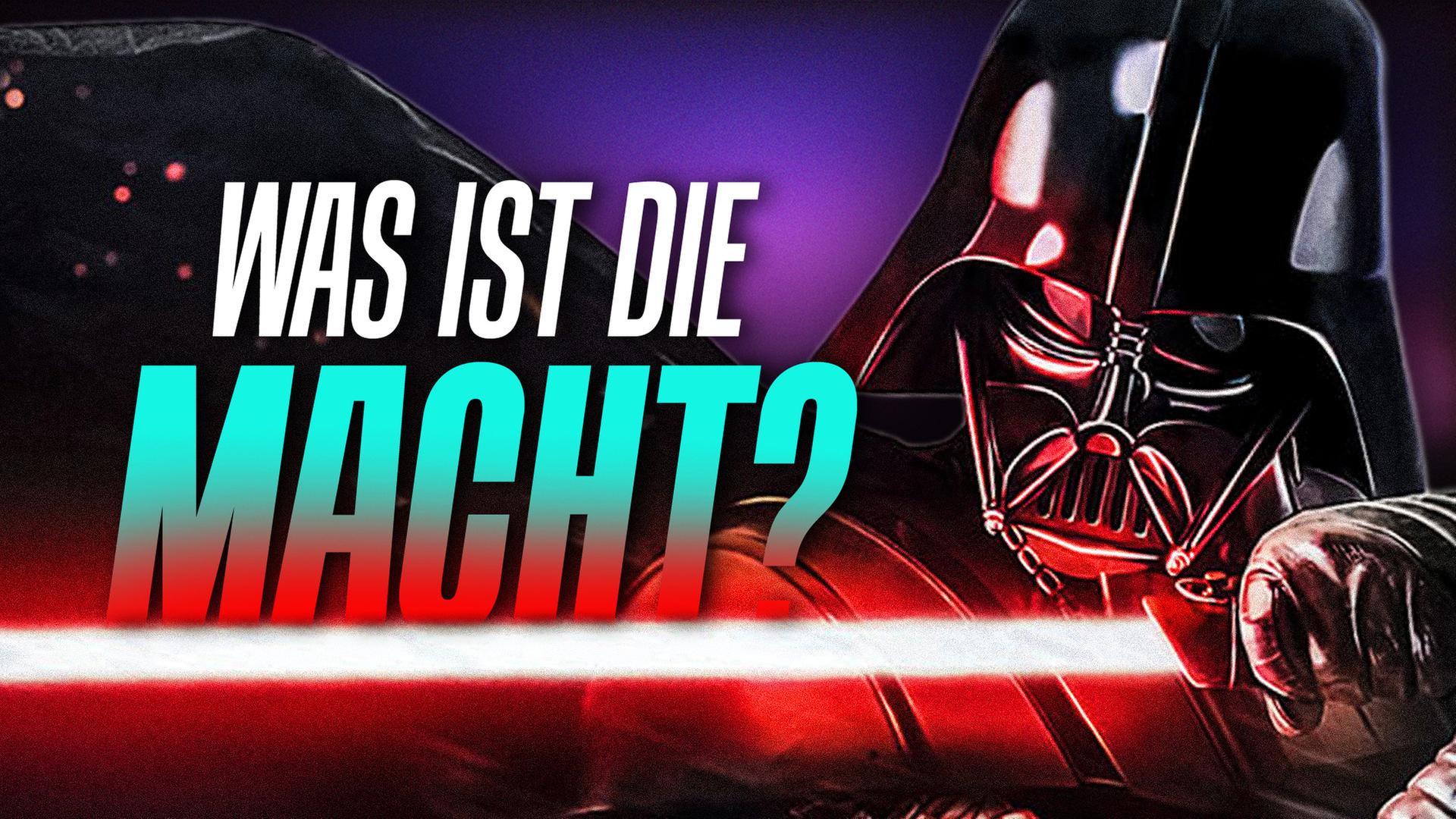 Was ist die Macht? - Star Wars Special