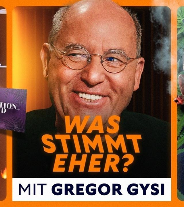 WAS stimmt EHER? (mit Gregor Gysi)