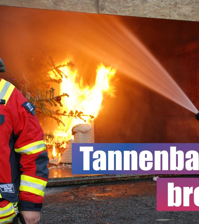 Was tun, wenn der Tannenbaum brennt?