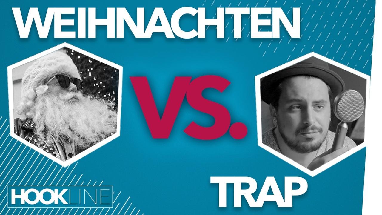 WEIHNACHTEN VS. TRAP -- HOOKLINE HOW TO: WE WISH YOU A MERRY CHRISTMAS