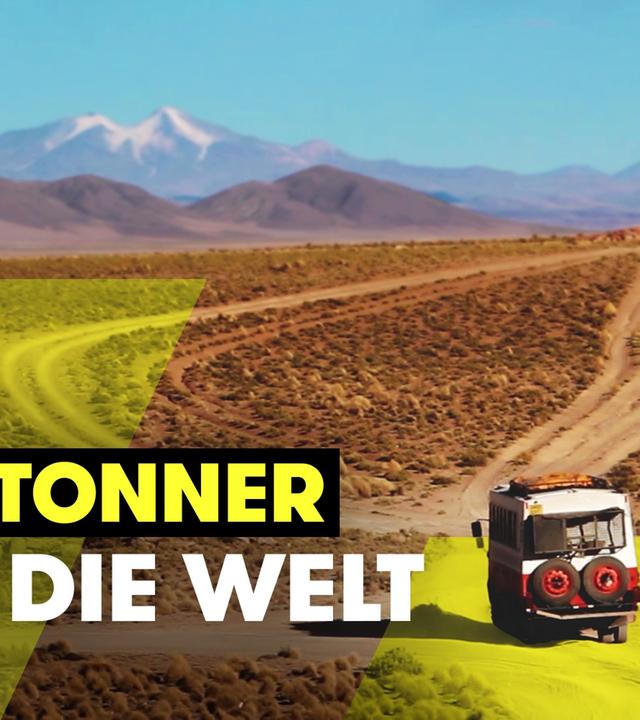Weltreise extrem: von der Lehrerin zur Reiseleiterin im LKW - TRU DOKU