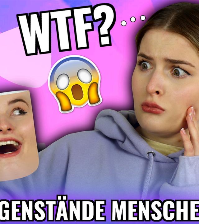 Wenn GEGENSTÄNDE MENSCHEN wären