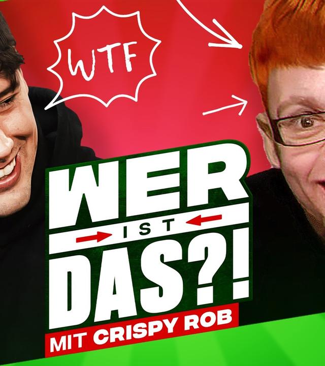 Wer ist DAS?! (mit CrispyRob)