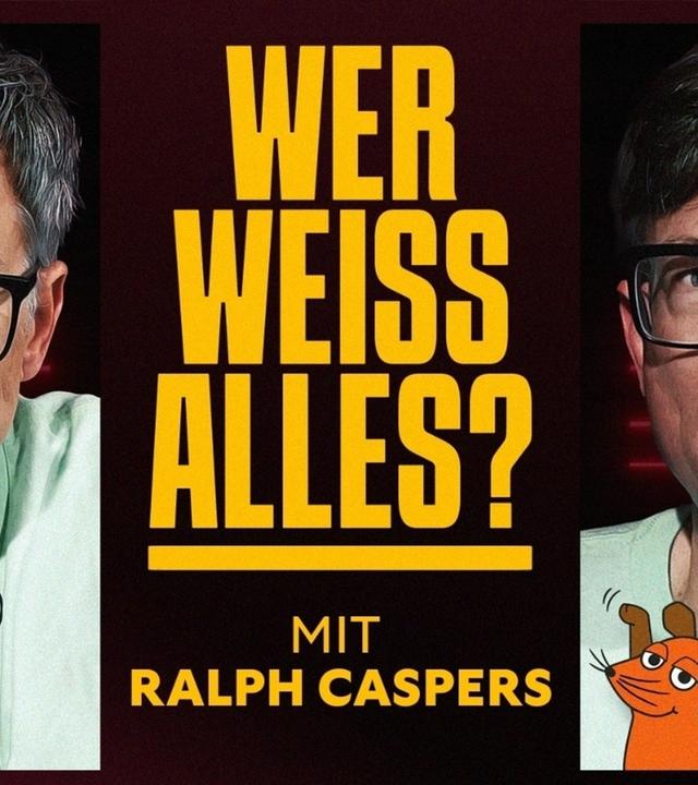 Wer weiß ALLES? (mit Ralph Caspers)