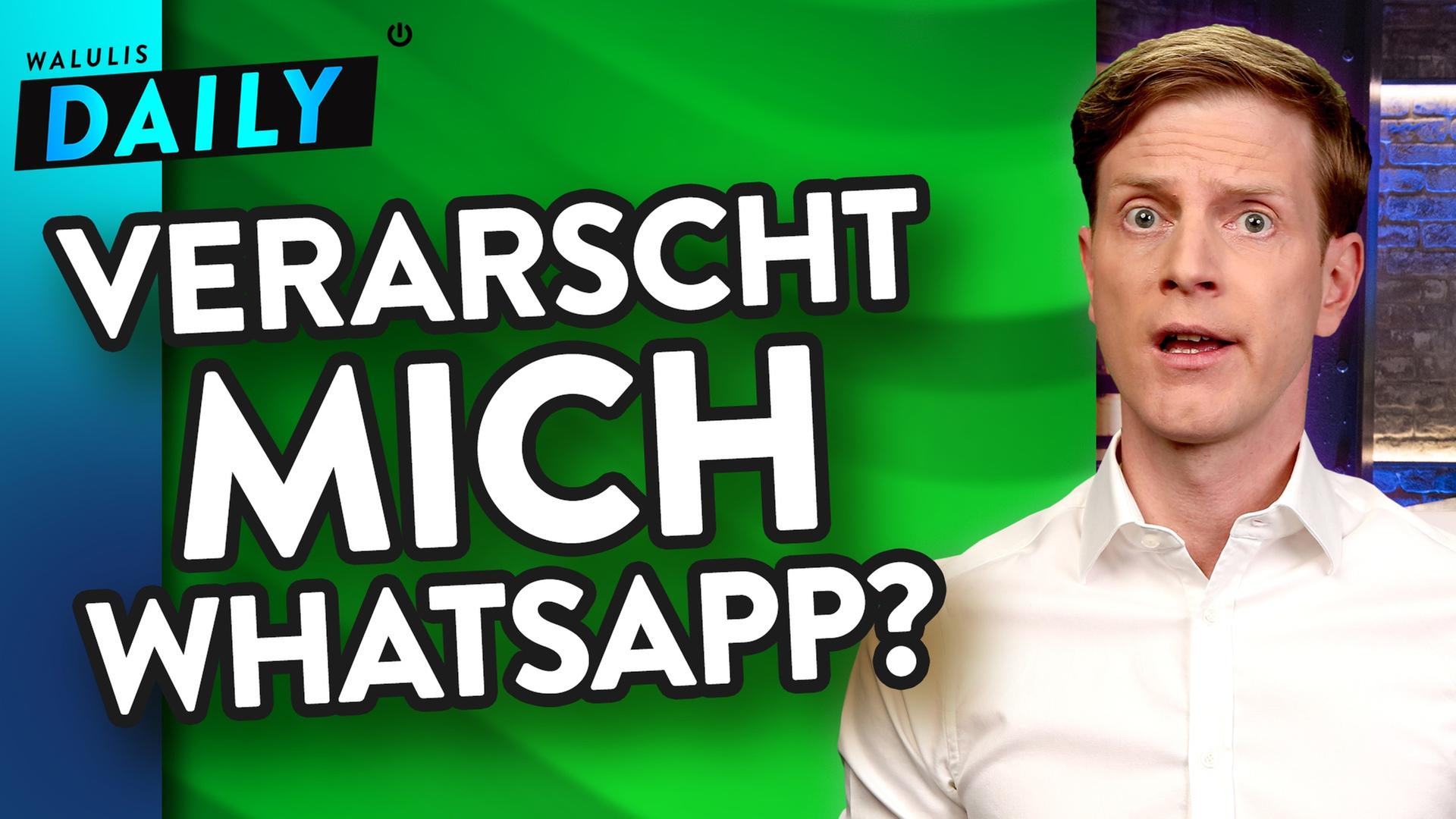 Whatsapps weirdes AGB-Ultimatum - WALULIS DAILY