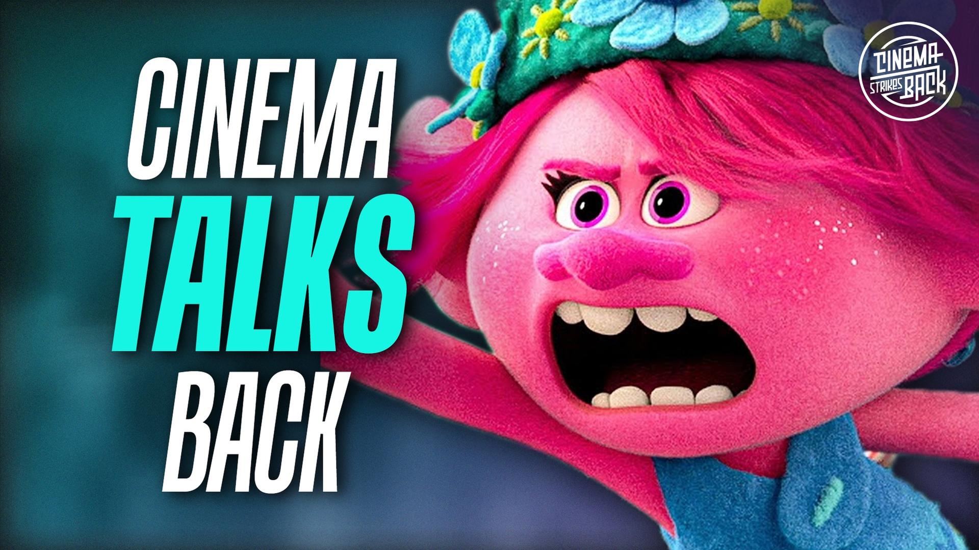 Wie ausgerechnet TROLLS 2 weltweit das Kino revolutioniert - Cinema Talks Back