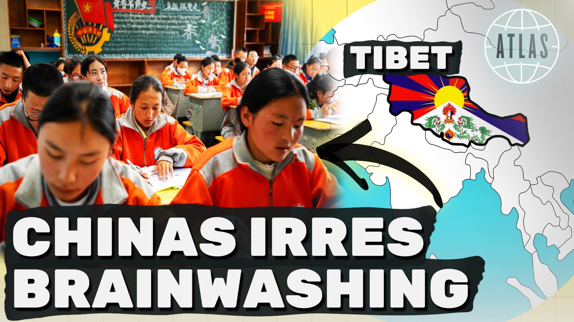 Wie China 1 Million tibetische Kinder brainwashed I ATLAS