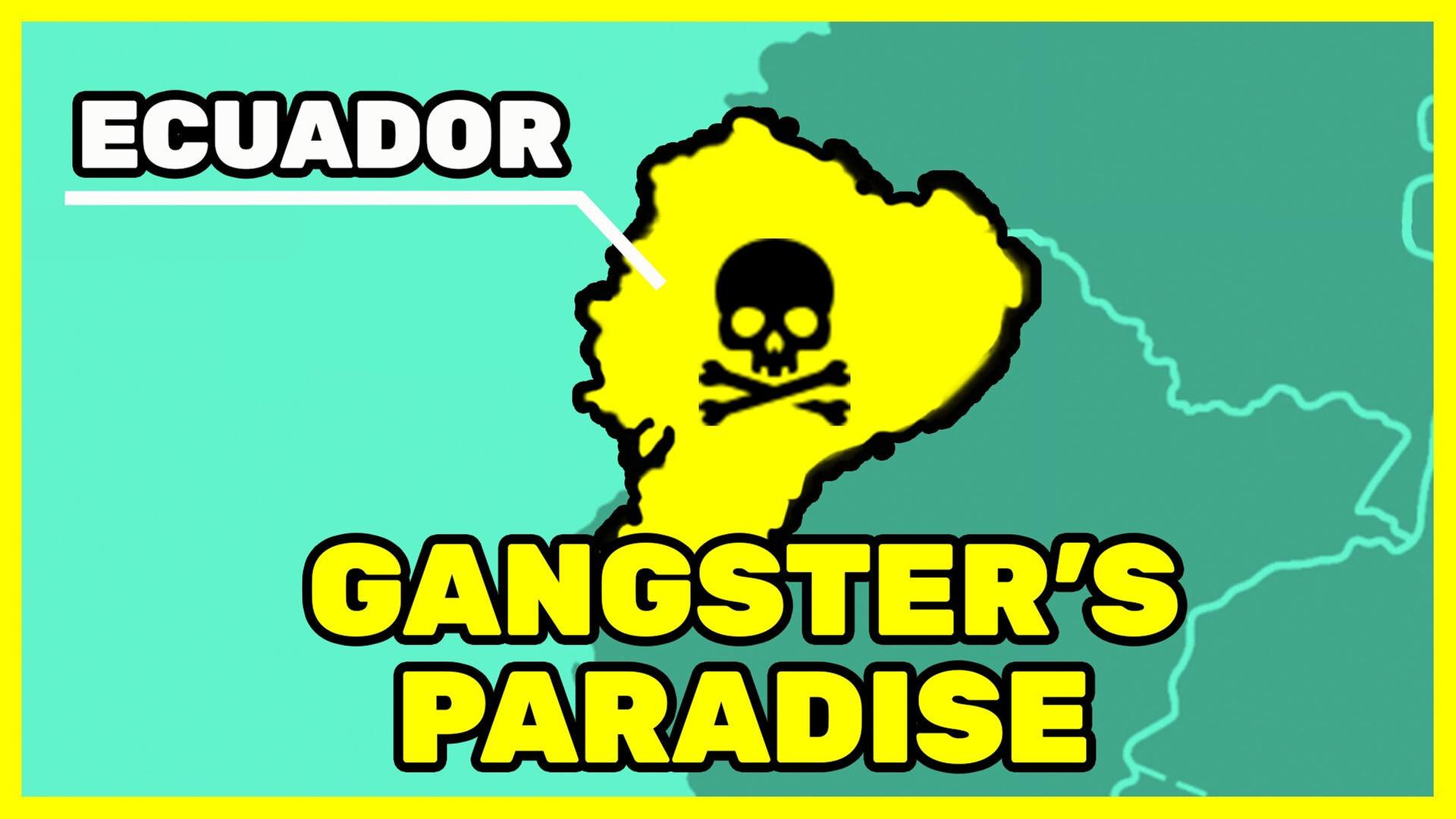 Wie Ecuador zum Gangster's Paradise wurde I ATLAS
