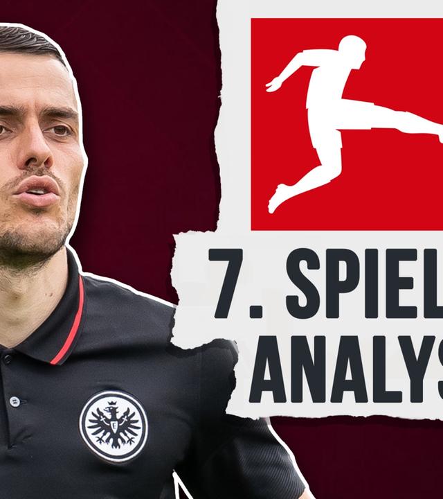 Wie Eintracht Frankfurt den FC Bayern besiegt hat! - Bundesliga-Rückblick 7. Spieltag