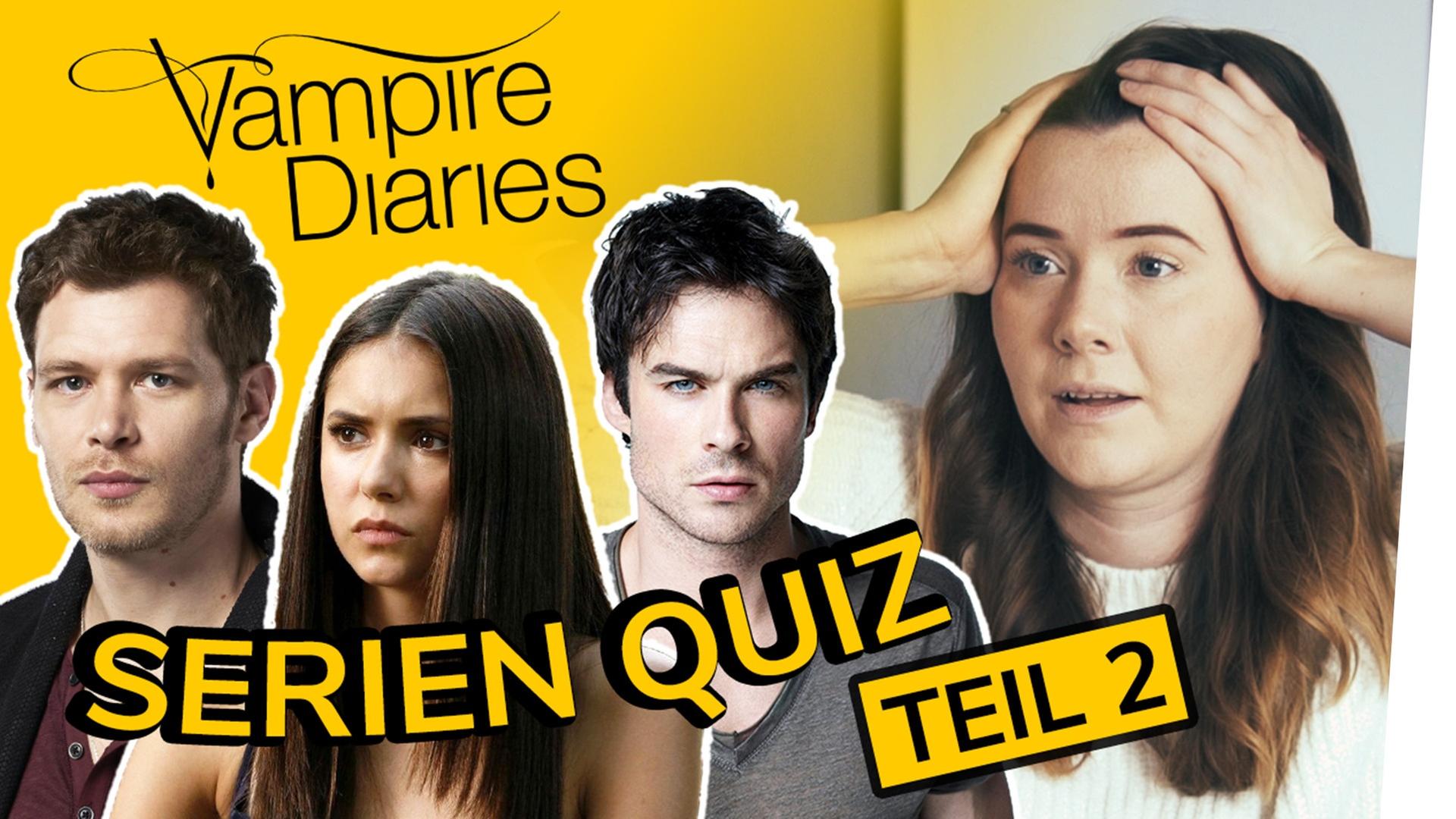 Wie gut kennst du THE VAMPIRE DIARIES? - TEIL 2 - Das interaktive SERIEN QUIZ (deutsch)