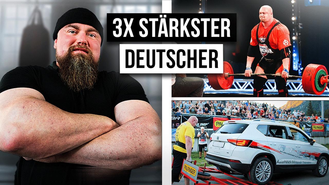 Wie ist das STÄRKSTER DEUTSCHER ZU SEIN?