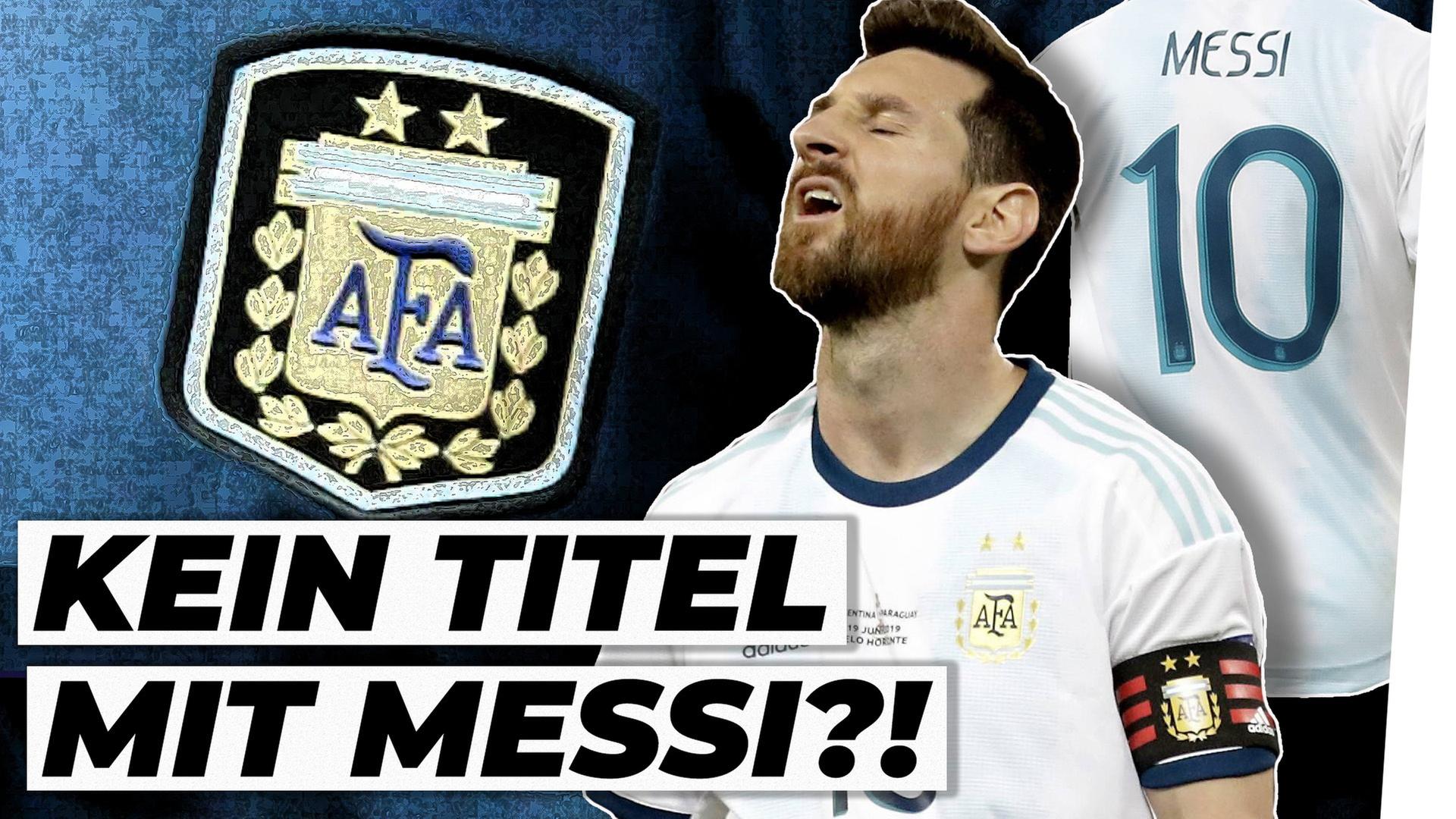 Wieso Messi mit Argentinien keine Titel gewinnt! - Analyse