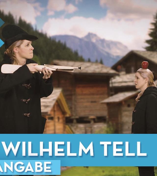Wilhelm Tell Inhaltsangabe - Deutsch musstewissen
