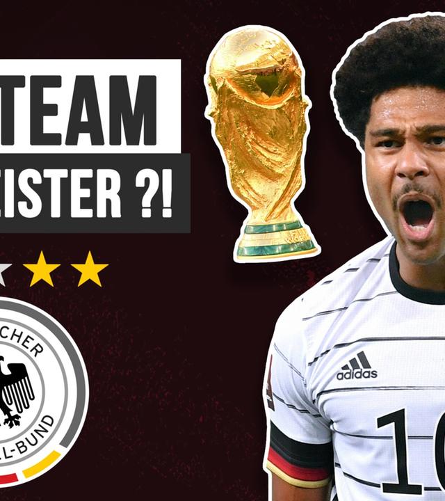 WM 2022: Kann Deutschland den WM-Titel holen?! - Pro & Contra