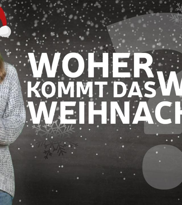 Woher kommt Weihnachten? I Adventskalender I musstewissen Deutsch