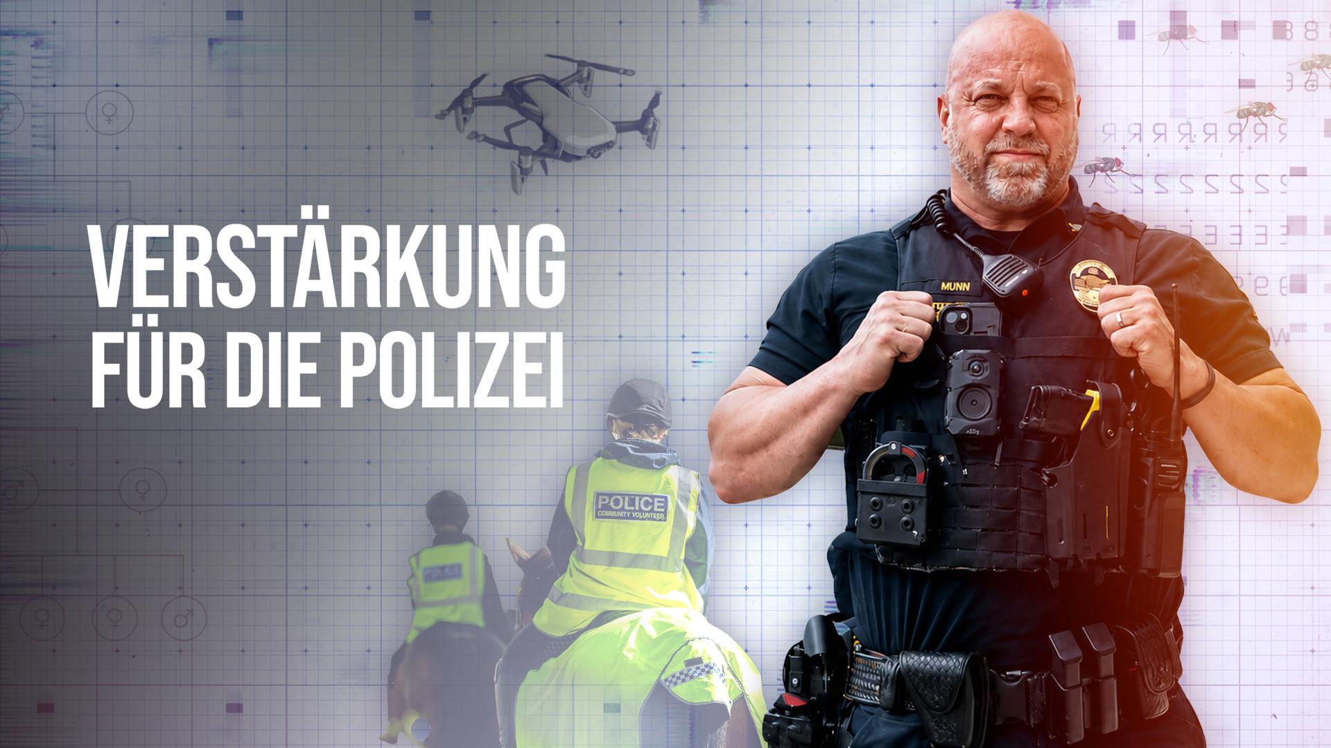 Verstärkung für Polizei