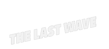The Last Wave
