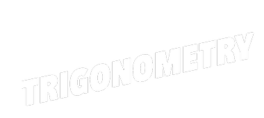 trigonometry