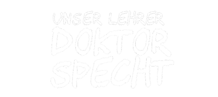 Unser Lehrer Doktor Specht