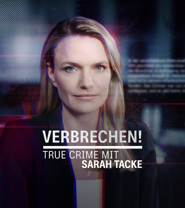 "Verbrechen! True Crime mit Sarah Tacke - Wie ticken Serienkiller?": Montage: Porträt von Sarah Tacke mit einem Insert des Sendungstitels