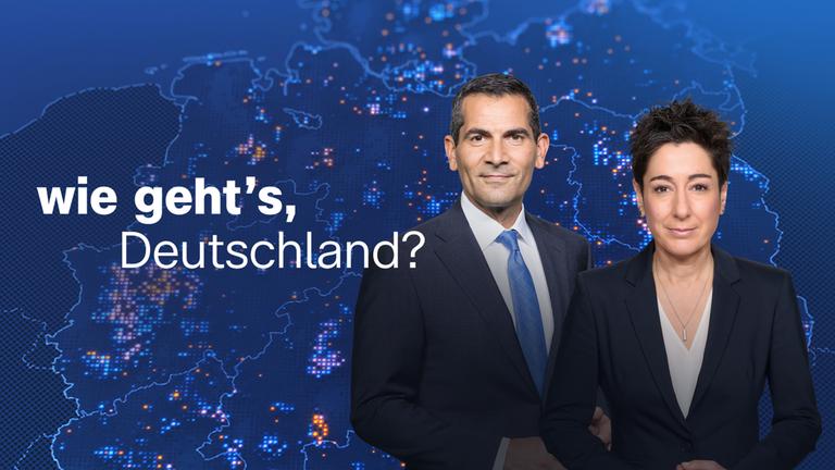 "Wie geht's, Deutschland?" mit Mitri Sirin und Dunja Hayali