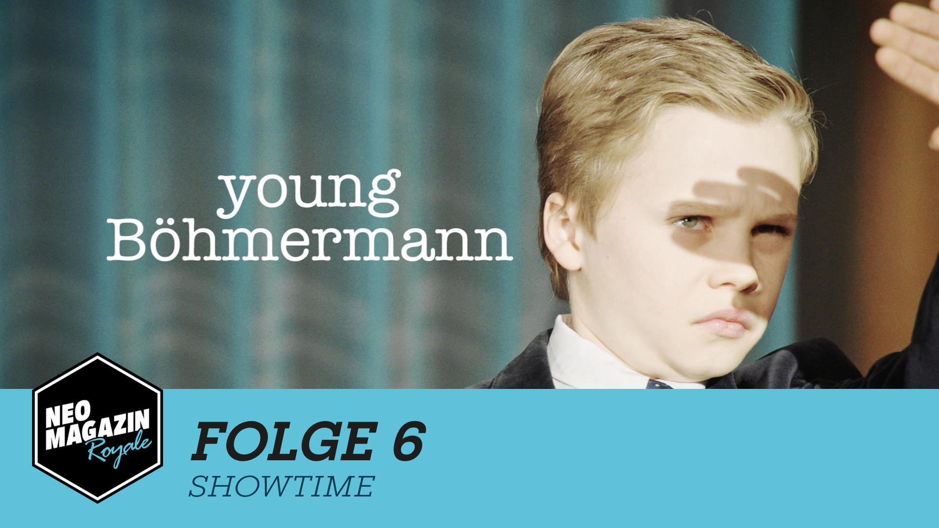 Young Böhmermann - Folge 06 - Showtime